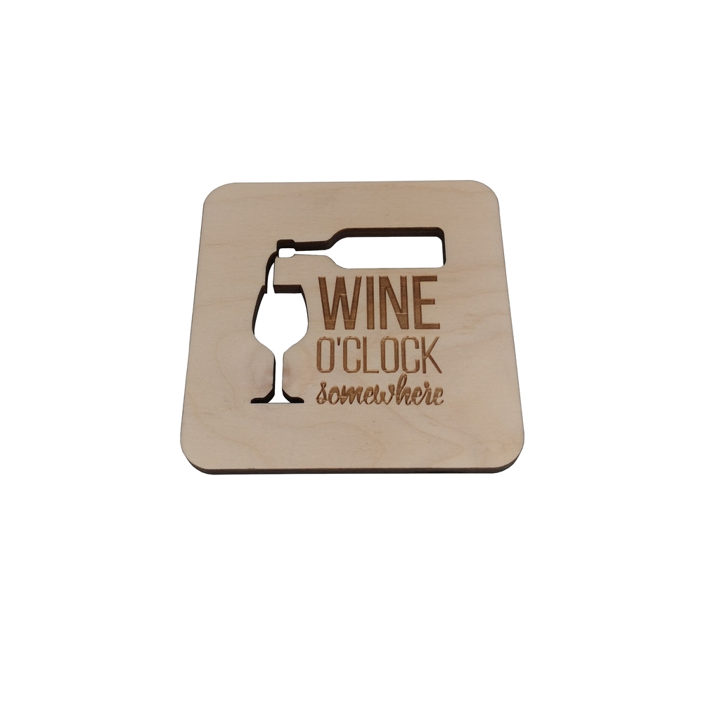 square cup coaster -  ''IT'S WINE O'CLOCK SOMEWHERE'' engraving